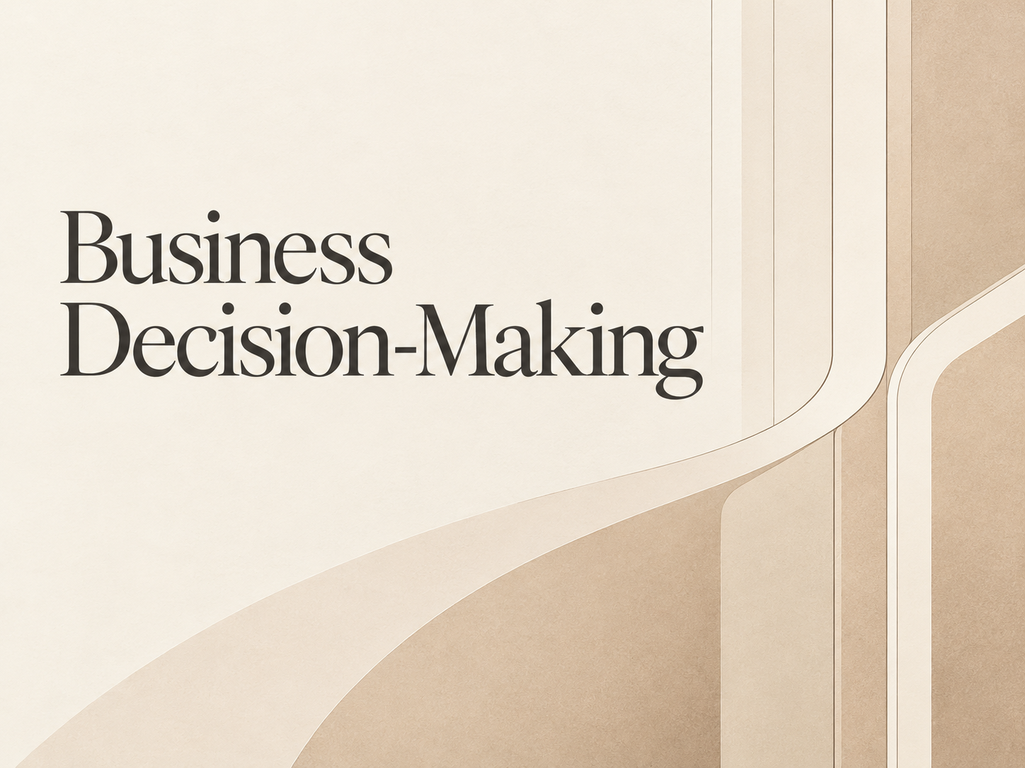 Business Decision-Making