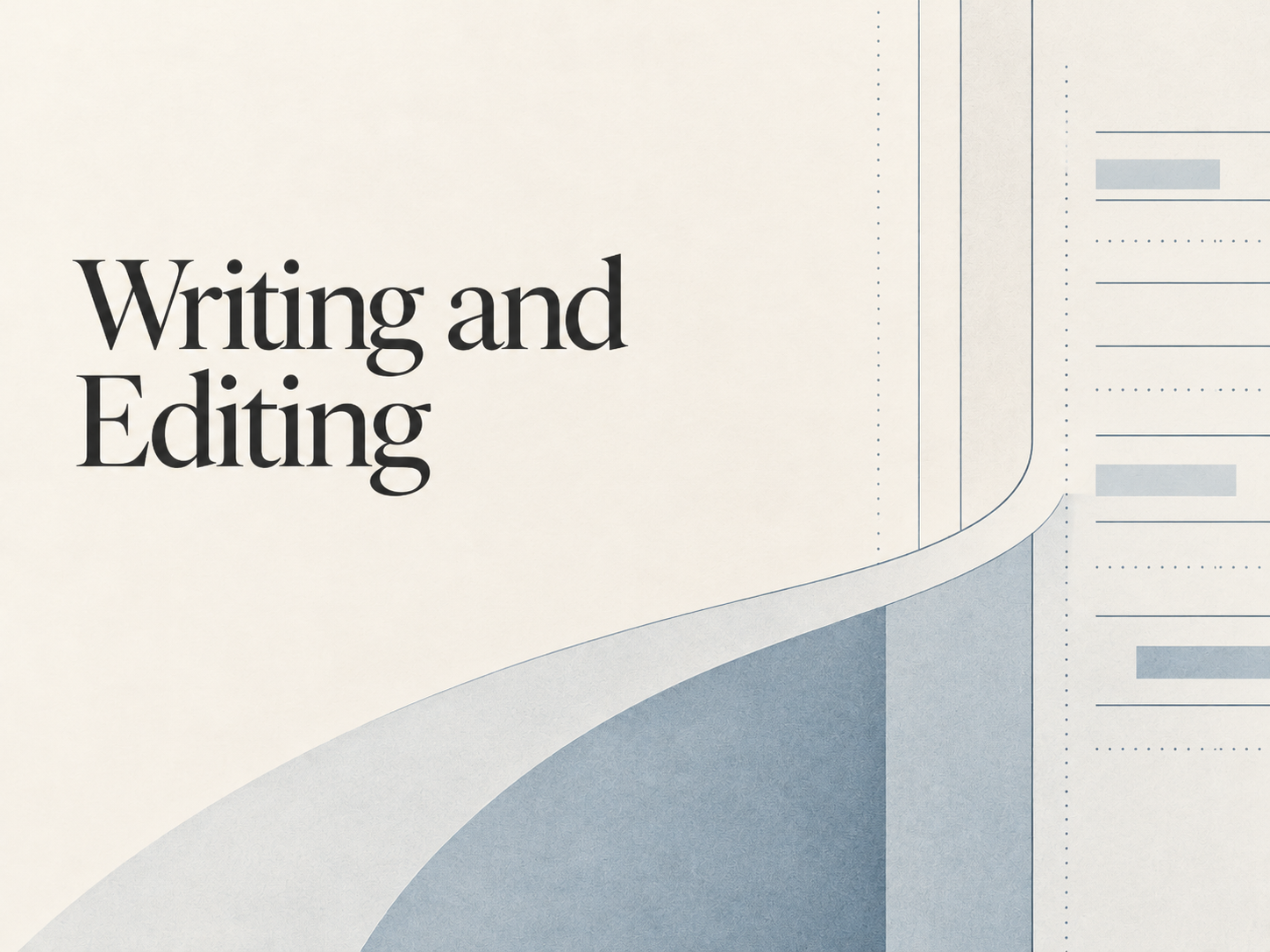 Writing and Editing